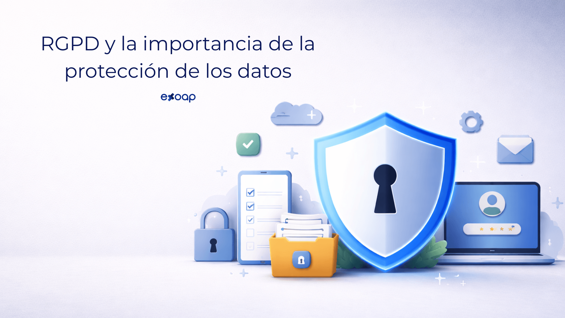 RGPD: importancia de la privacidad y los datos